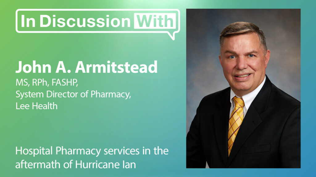 Hospital Pharmacy services in the aftermath of Hurricane Ian