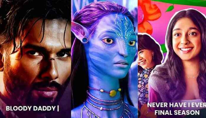 11 New OTT Releases This Week: Bloody Daddy, Avatar 2 and More!